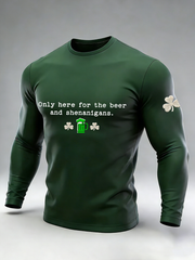 Men's Only Here For The Beer And Shenanigans Long Sleeve Round Neck T-shirt