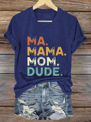 Frauen Ma Mama Mom Dude Eisen auf Kurzarm T-Shirt